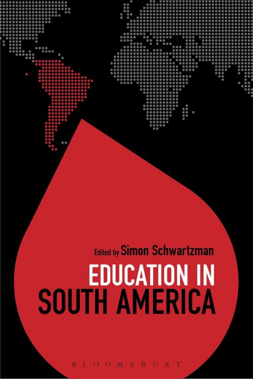 Cover of the book Education in South America by Dr Colin Brock, Dr Colin Brock, Bloomsbury Publishing