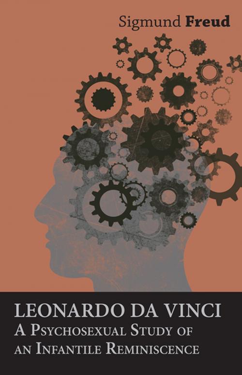 Cover of the book Leonardo da Vinci - A Psychosexual Study of an Infantile Reminiscence by Sigmund Freud, Read Books Ltd.
