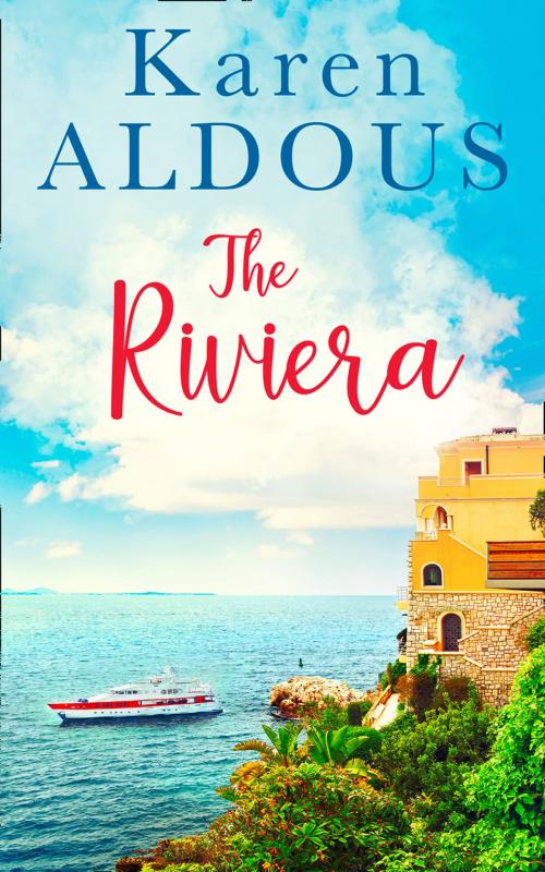 Cover of the book The Riviera by Karen Aldous, HarperCollins Publishers