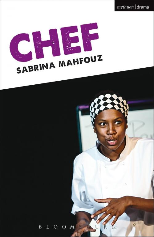 Cover of the book Chef by Ms Sabrina Mahfouz, Bloomsbury Publishing