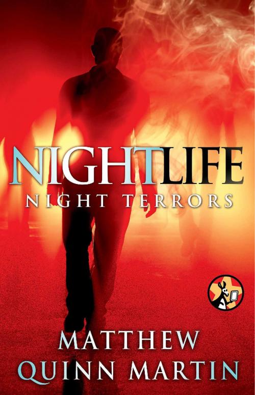 Cover of the book Nightlife: Night Terrors by Matthew Quinn Martin, Pocket Star