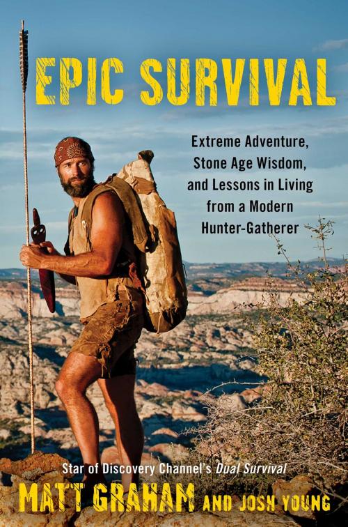 Cover of the book Epic Survival by Matt Graham, Josh Young, Gallery Books