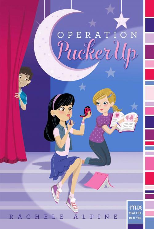 Cover of the book Operation Pucker Up by Rachele Alpine, Aladdin