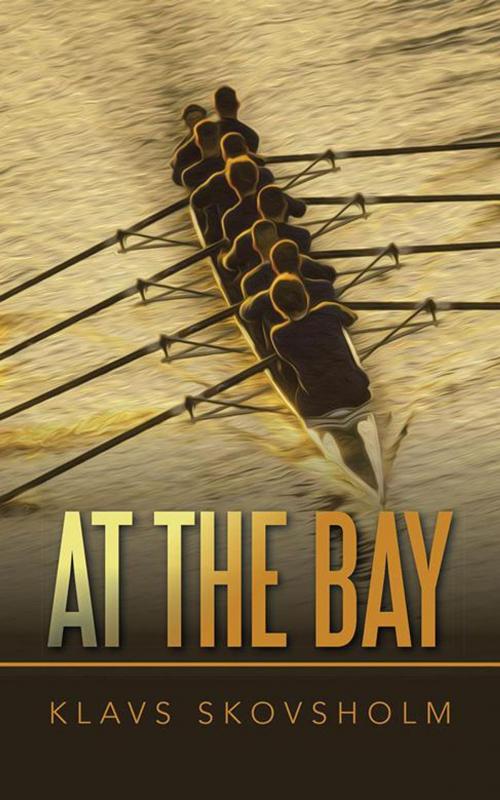 Cover of the book At the Bay by Klavs Skovsholm, Partridge Publishing Africa