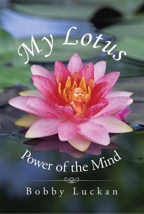 Cover of the book My Lotus by Bobby Luckan, Partridge Publishing Africa