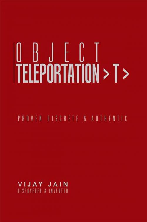 Cover of the book Object Teleportation > T > by Vijay Jain, Partridge Publishing India