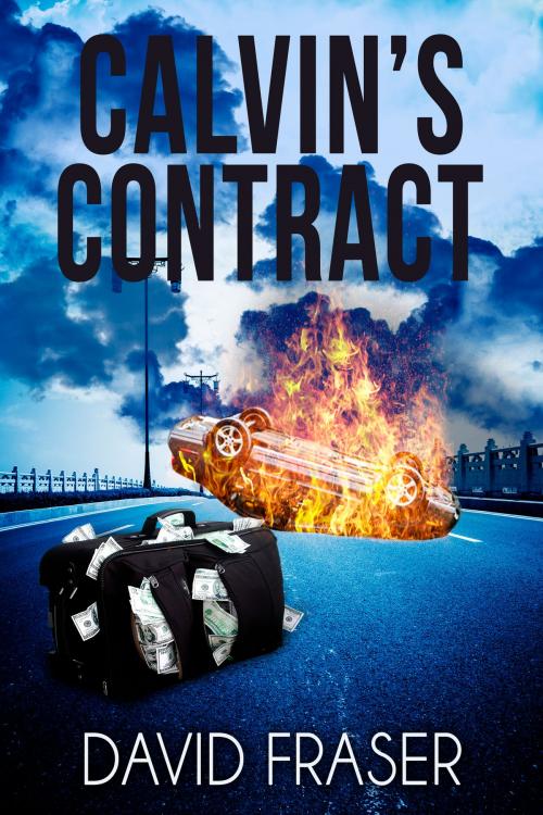 Cover of the book Calvin's Contract by David Fraser, BookBaby