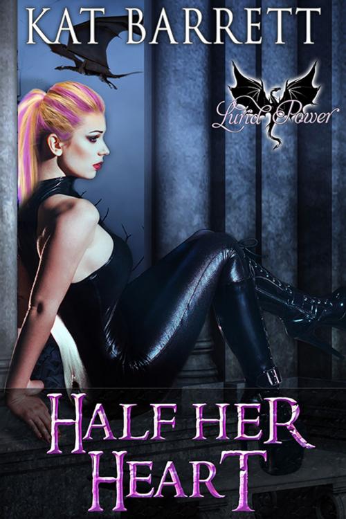 Cover of the book Half Her Heart by Kat Barrett, eXtasy Books Inc