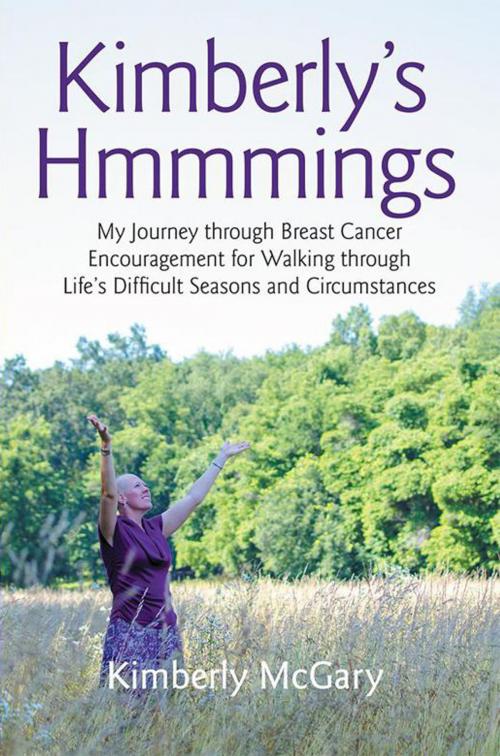 Cover of the book Kimberly’S Hmmmings by Kimberly McGary, WestBow Press