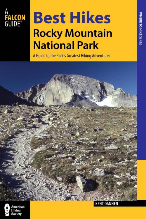 Cover of the book Best Hikes Rocky Mountain National Park by Kent Dannen, Falcon Guides
