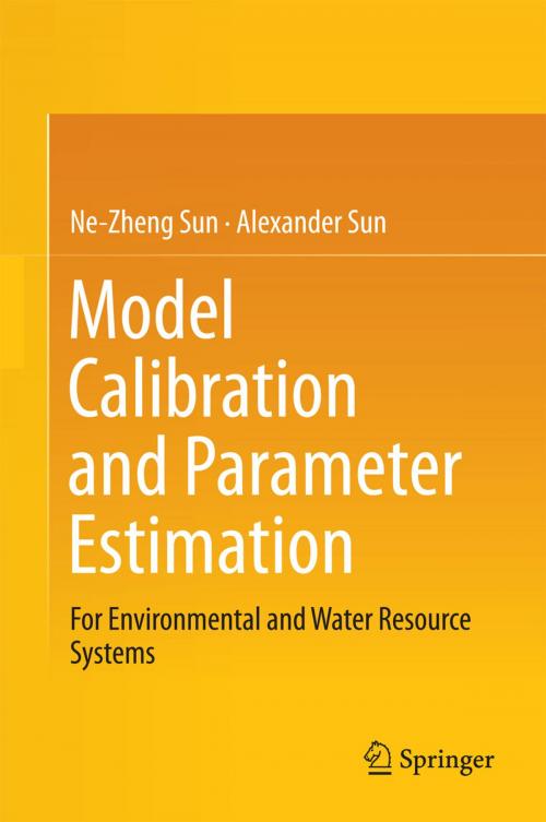 Cover of the book Model Calibration and Parameter Estimation by Ne-Zheng Sun, Alexander Sun, Springer New York