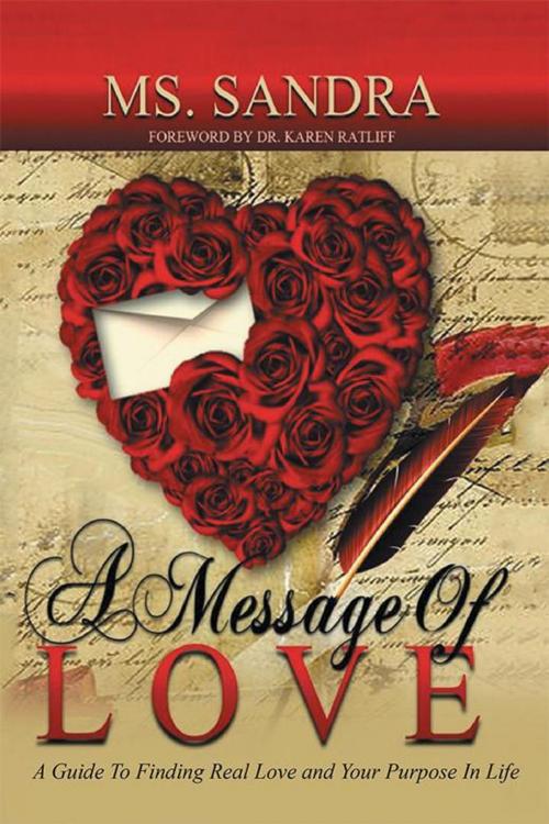 Cover of the book A Message of Love by Ms. Sandra, Xlibris US