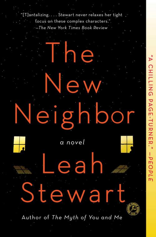 Cover of the book The New Neighbor by Leah Stewart, Touchstone