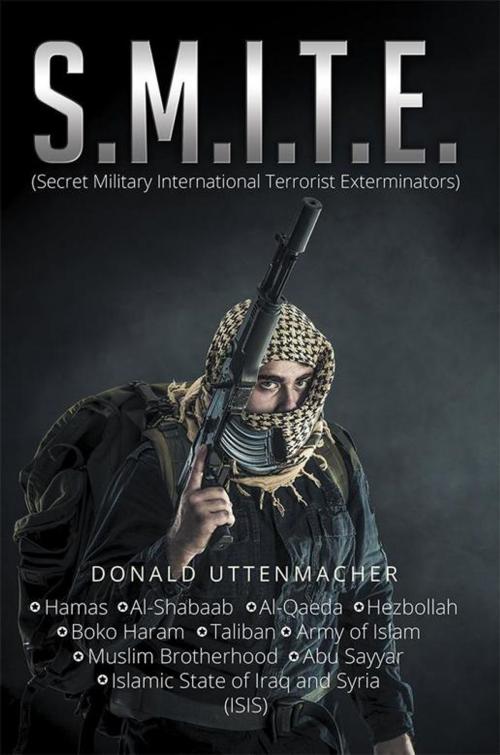 Cover of the book S.M.I.T.E. by DONALD UTTENMACHER, Xlibris US