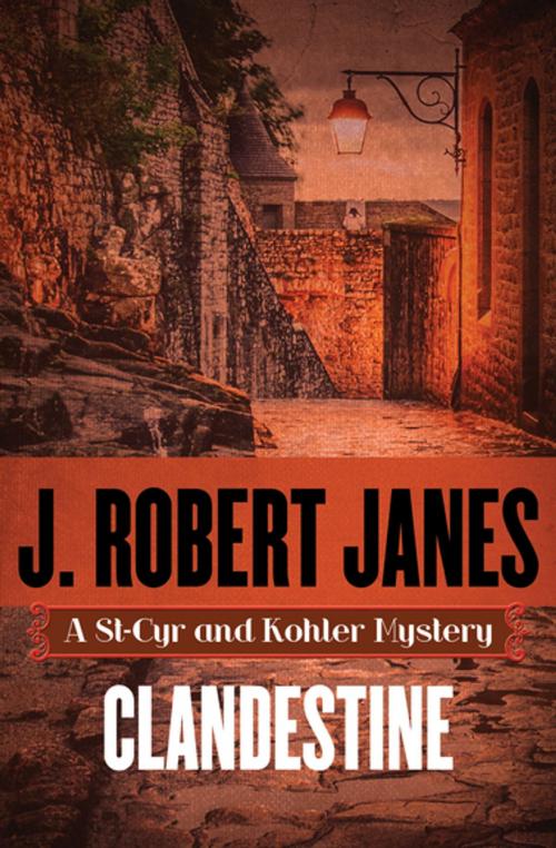 Cover of the book Clandestine by J. Robert Janes, MysteriousPress.com/Open Road