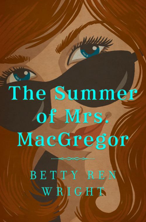 Cover of the book The Summer of Mrs. MacGregor by Betty R. Wright, Holiday House