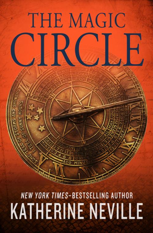 Cover of the book The Magic Circle by Katherine Neville, Open Road Media