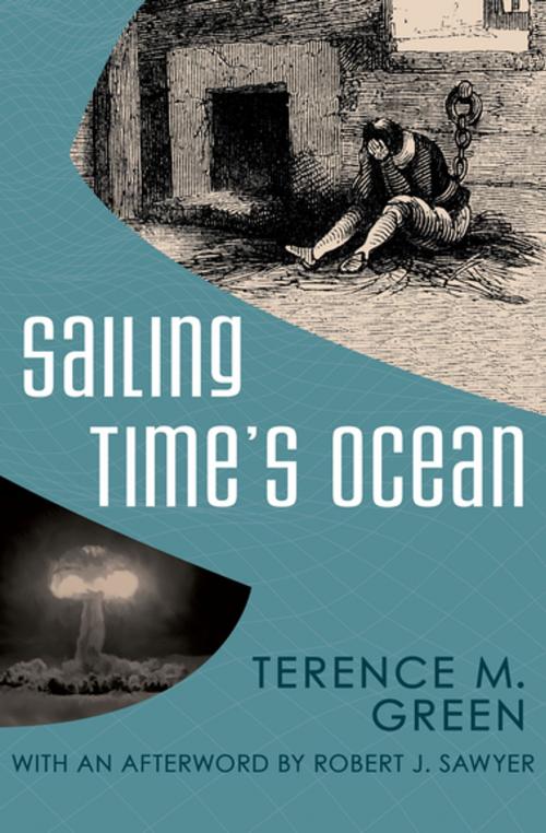 Cover of the book Sailing Time's Ocean by Robert J. Sawyer, Terence M. Green, Open Road Media