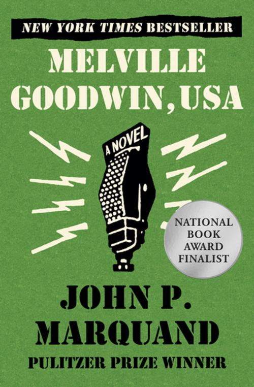 Cover of the book Melville Goodwin, USA by John P. Marquand, Open Road Media