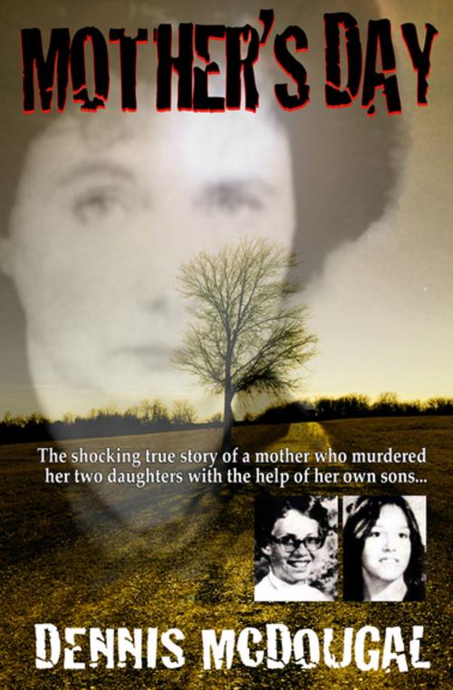 Cover of the book Mother's Day by Dennis McDougal, Open Road Media