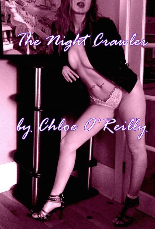 Cover of the book Night Crawler by Chloe O'Reilly, Excessica