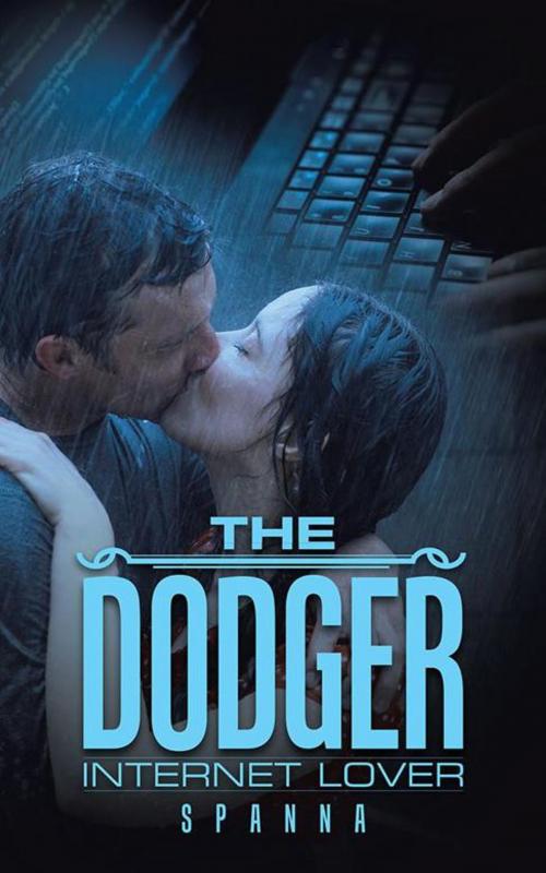 Cover of the book The Dodger by Spanna, AuthorHouse UK