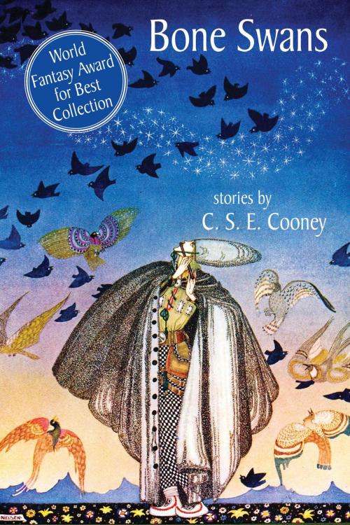 Cover of the book Bone Swans by C.S.E. Cooney, Mythic Delirium Books