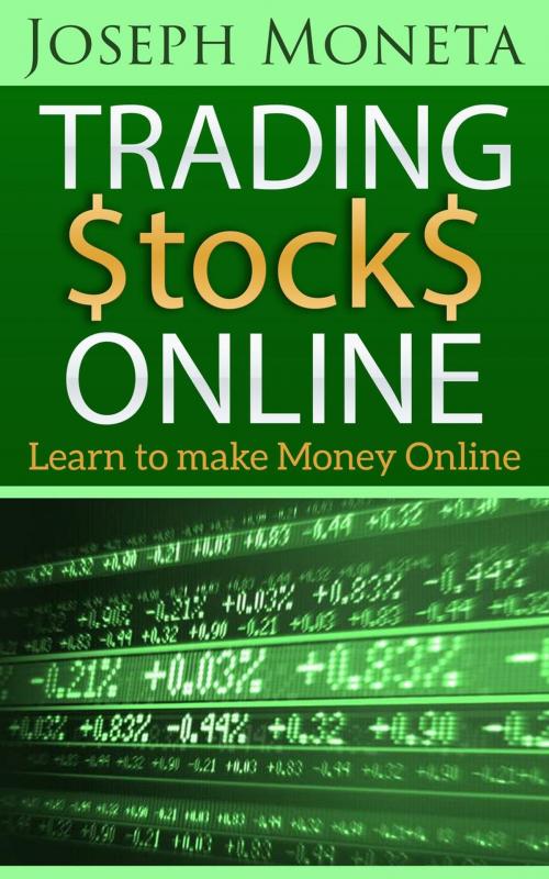 Cover of the book Trading Stocks Online by Joseph Moneta, Joseph Moneta