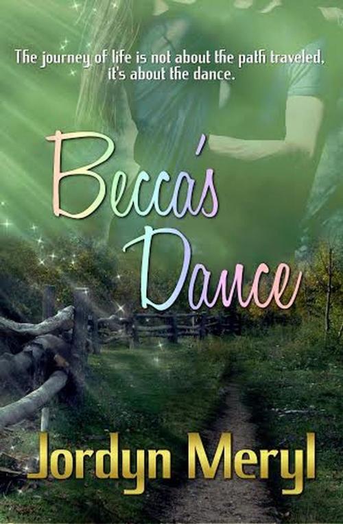 Cover of the book Becca's Dance by Jordyn Meryl, Jordyn Meryl
