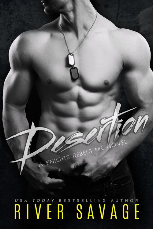 Cover of the book Desertion by River Savage, River Savage