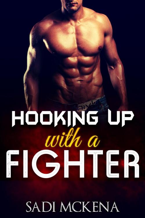 Cover of the book Hooking up with a Fighter by Sadi Mckena, Other SIde of the Tracks