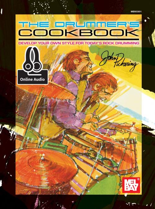 Cover of the book Drummer's Cookbook by John Pickering, Frank Briggs, Mel Bay Publications, Inc.