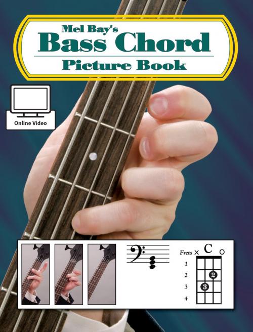 Cover of the book Bass Chord Picture Book by William Bay, Mel Bay Publications, Inc.