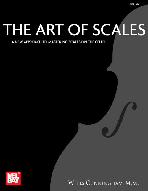 Cover of the book The Art of Scales by Wells Cunningham, Mel Bay Publications, Inc.