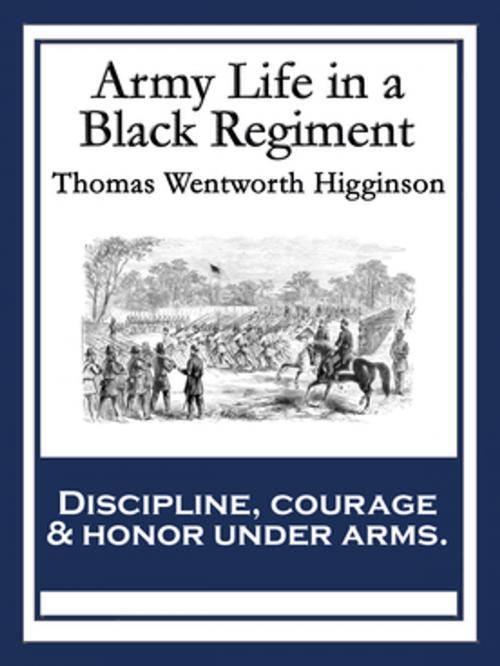 Cover of the book Army Life in a Black Regiment by Thomas Wentworth Higginson, Wilder Publications, Inc.
