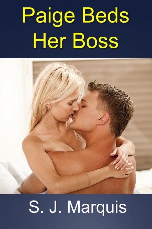 Cover of the book Paige Beds Her Boss by S. J. Marquis, S. J. Marquis
