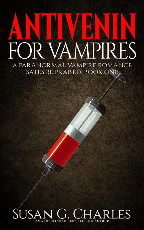 Cover of the book Antivenin for Vampires by Susan G. Charles, Susan G. Charles