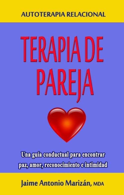 Cover of the book Terapia de pareja by Jaime Antonio Marizán, Crecem