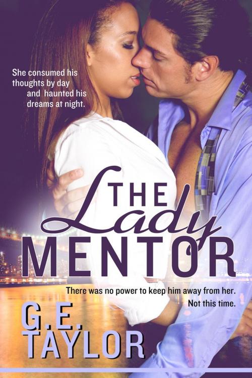 Cover of the book The Lady Mentor by G. E. Taylor, Gloria Taylor