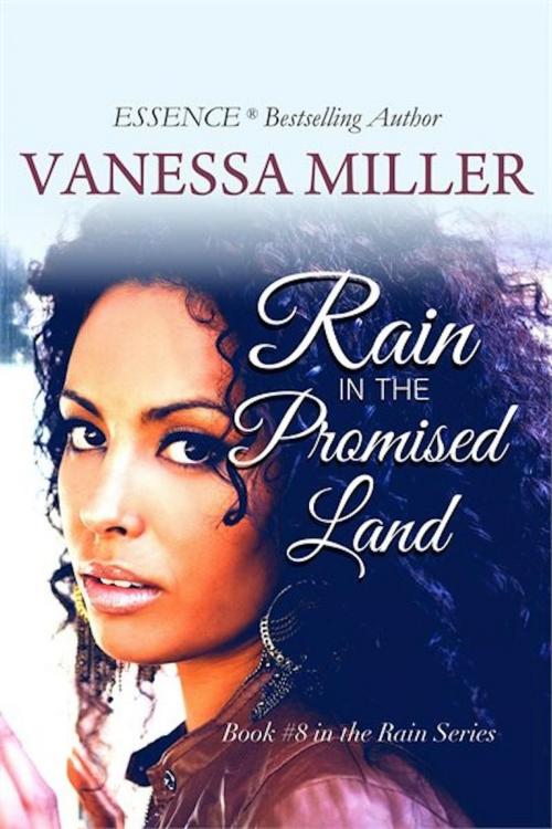 Cover of the book Rain in the Promised Land by Vanessa Miller, Vanessa Miller