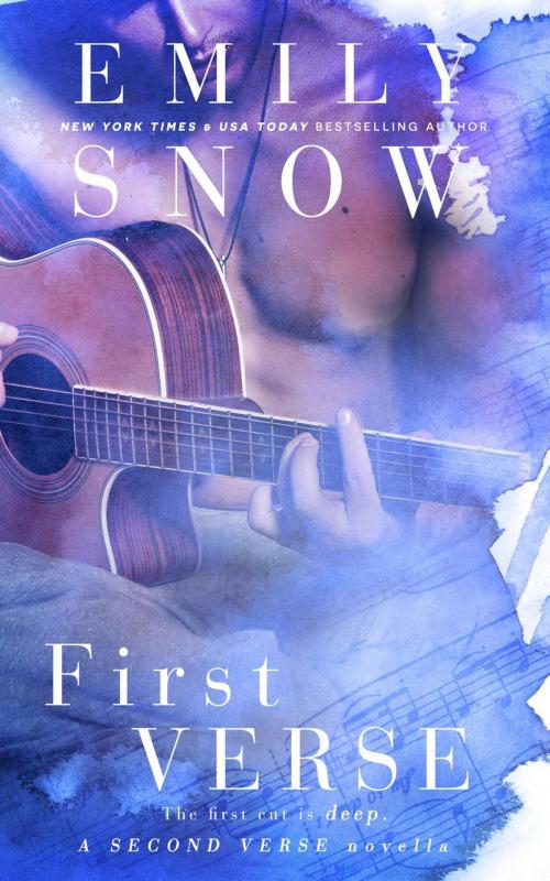 Cover of the book First Verse by Emily Snow, Emily Snow