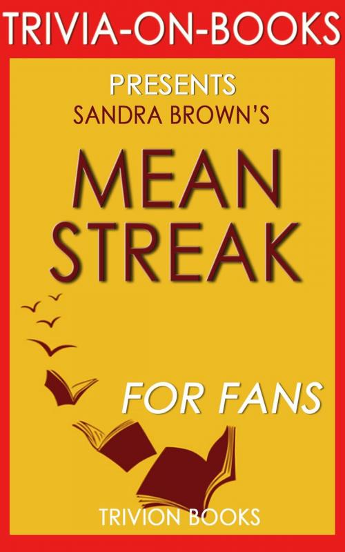 Cover of the book Mean Streak: by Sandra Brown (Trivia-On-Books) by Trivion Books, Trivia-On-Books