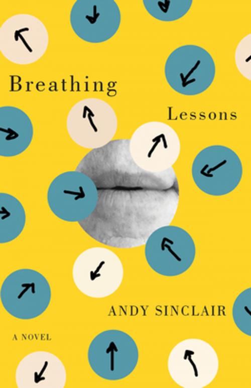 Cover of the book Breathing Lessons by Andy Sinclair, Véhicule Press