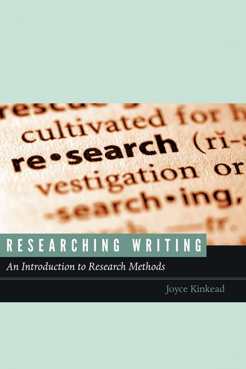Cover of the book Researching Writing by Joyce Kinkead, Utah State University Press