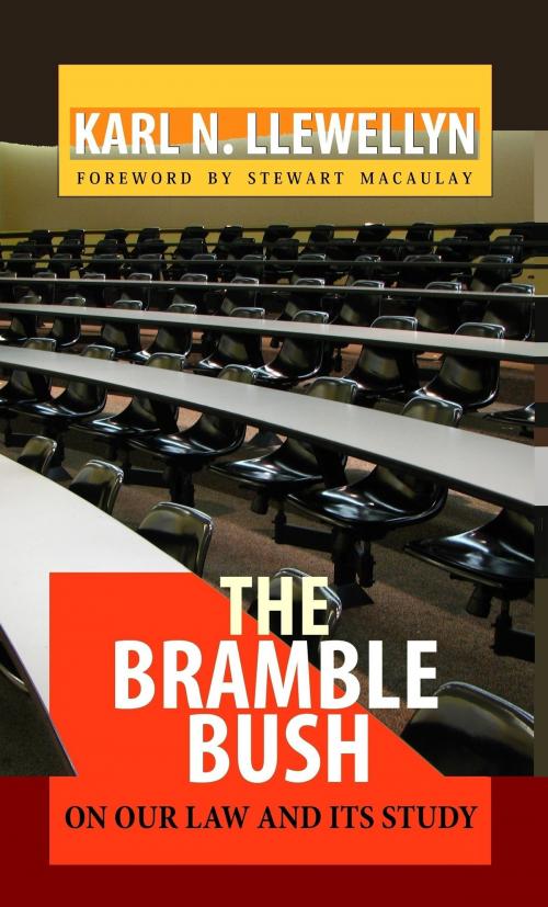 Cover of the book The Bramble Bush: On Our Law and Its Study by Karl N. Llewellyn, Quid Pro, LLC