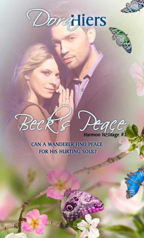 Cover of the book Beck's Peace by Dora Hiers, Pelican Book Group
