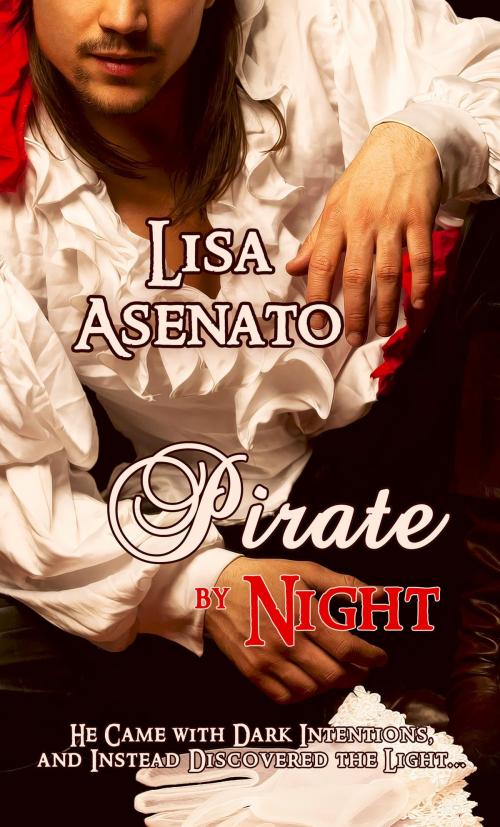 Cover of the book Pirate by Night by Lisa Asenato, Pelican Book Group