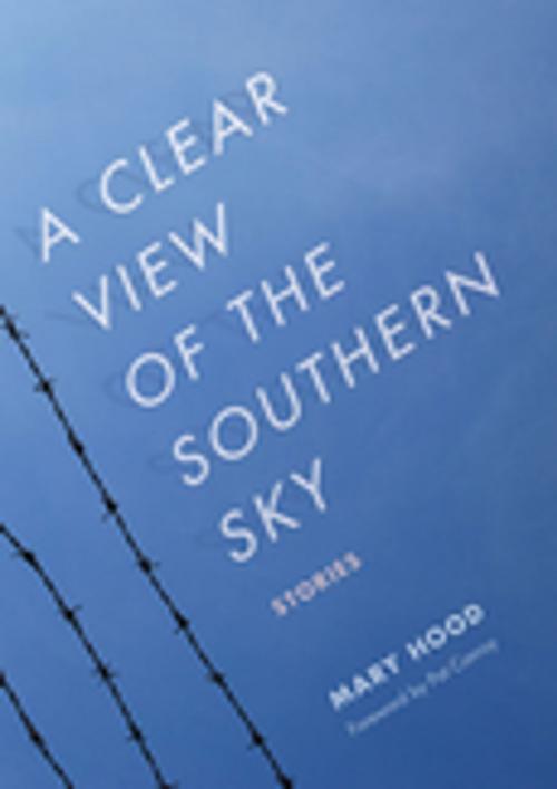 Cover of the book A Clear View of the Southern Sky by Mary Hood, University of South Carolina Press
