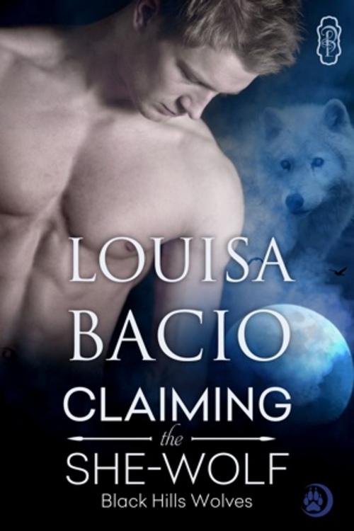 Cover of the book Claiming the She-Wolf by Louisa Bacio, Decadent Publishing Company