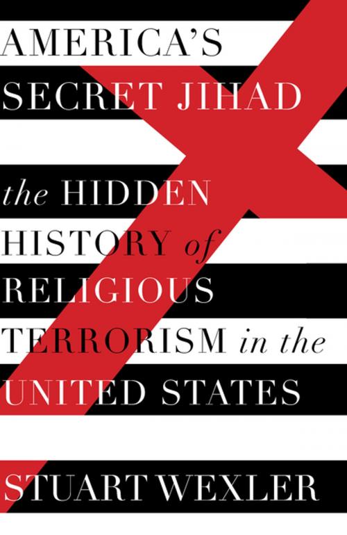 Cover of the book America's Secret Jihad by Stuart Wexler, Counterpoint